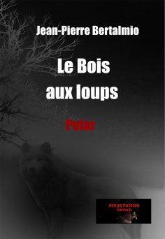 eBook: Le Bois aux loups