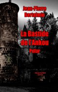 eBook: La bastide de l'Ankou
