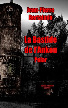 eBook: La bastide de l'Ankou