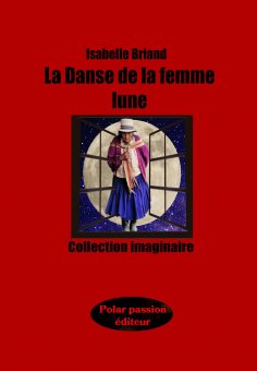 eBook: La Danse de la femme lune