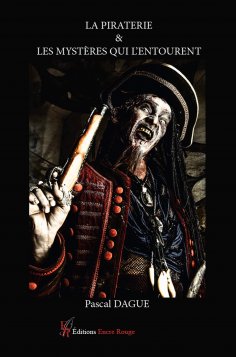eBook: La piraterie & les mystères qui l'entourent