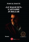 eBook: « Le magicien », l'affaire jubillar