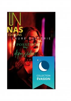 eBook: Possédée ou dépossédée?