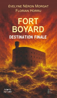 eBook: Fort Boyard, destination finale