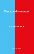 eBook: Vers une douce mort