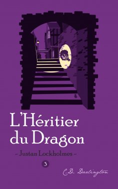 eBook: Justan Lockholmes et L'Héritier du Dragon