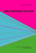 eBook: Mieux maîtriser Outlook