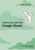 eBook: Improve your skills with Google Sheets