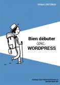 ebook: Bien débuter avec WordPress