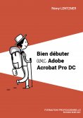 eBook: Bien débuter avec Adobe Acrobat Pro DC