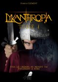 eBook: Lykanthropia - Tome 1