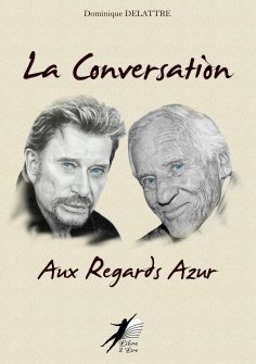 ebook: La Conversation aux Regards Azur