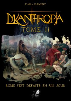 eBook: Lykanthropia - Tome 2