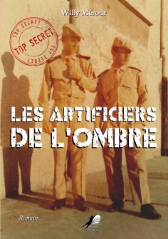 ebook: Les Artificiers de l'Ombre