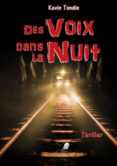 ebook: Des Voix dans la Nuit