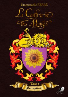 eBook: La Confrérie des Mages - Tome 1