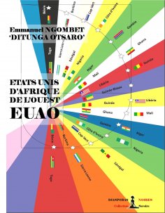 ebook: Etats-Unis d’Afrique de l’Ouest - EUAO