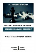 eBook: Quitter l'Afrique à tout prix, bonne ou mauvaise décision ?
