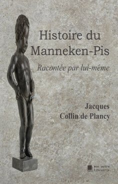 eBook: Histoire du Manneken-Pis