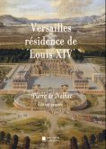 eBook: Versailles résidence de Louis XIV