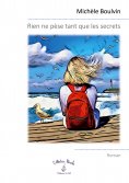 eBook: Rien ne pèse tant que les secrets