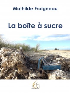 eBook: La boîte à sucre