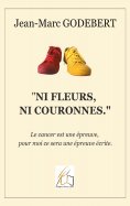 ebook: "Ni fleurs, ni couronnes"