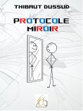 ebook: Protocole Miroir