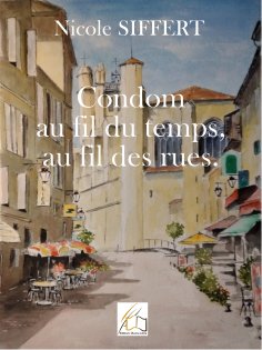 eBook: Condom au fil du temps, au fil des rues
