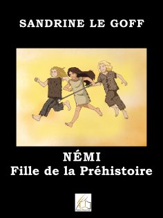 ebook: Némi fille de la préhistoire