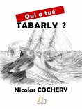 eBook: Qui a tué Tabarly ?