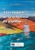 eBook: A la conquête de la Nébuleuse du Papillon