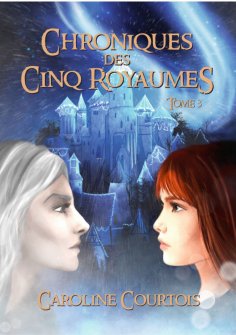 eBook: Chroniques des Cinq Royaumes