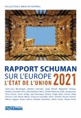 ebook: Rapport Schuman sur l'Europe