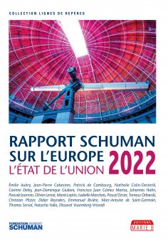ebook: Rapport Schuman sur l’Europe, l’état de l’Union 2022