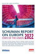 ebook: State of the Union, Schuman report 2022 on Europe