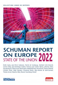 ebook: State of the Union, Schuman report 2022 on Europe