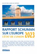 ebook: Etat de l'Union, rapport Schuman sur l'Europe 2023