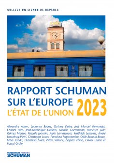 ebook: Etat de l'Union, rapport Schuman sur l'Europe 2023