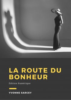 eBook: La route du bonheur