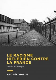 eBook: Le racisme hitlérien contre la France