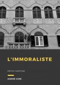 eBook: L'immoraliste