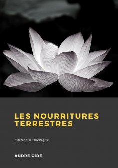 ebook: Les Nourritures terrestres