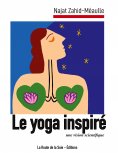 ebook: Le yoga inspiré