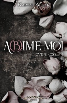 eBook: A(b)îme-moi - Everness #1