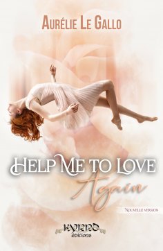 eBook: Help Me to Love Again