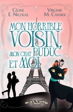 ebook: Mon horrible voisin, mon chat Puduc, et moi