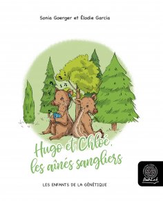 eBook: Hugo et Chloé, les aînés sangliers