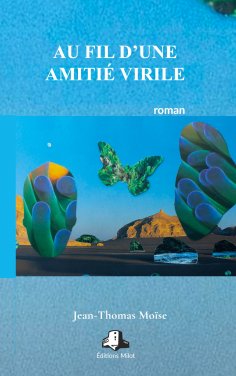 eBook: Au fil d'une amitié virile