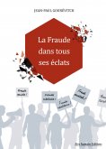 eBook: La Fraude dans tous ses éclats